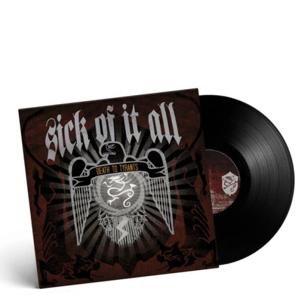 Sick Of It All - Death to Tyrants LP (Black Vinyl)